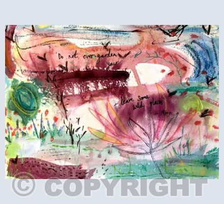 'Do not over-garden your Being'