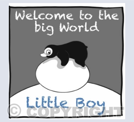 Welcome to the big world little boy