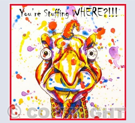 You're Stuffing WHERE?!!!