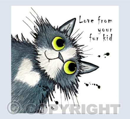 Love from your fur kid