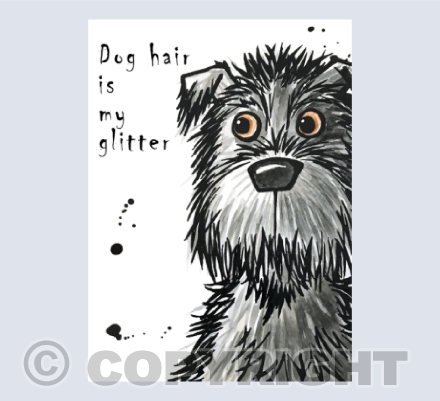 Dog hair is my glitter