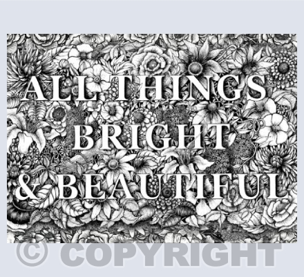 All Things Bright & Beautiful