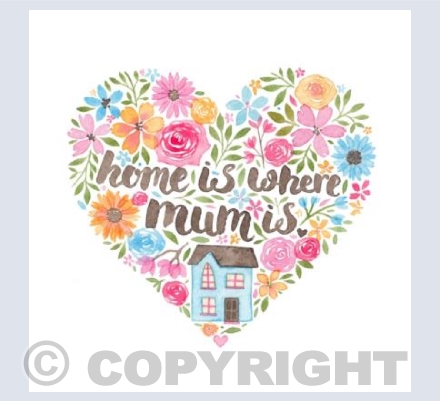 Home Is Where Mum Is!