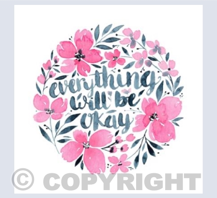 Everything will be okay