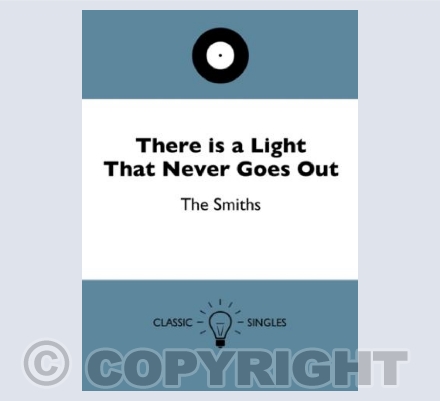 There is a Light That Never Goes Out