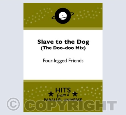 Slave to the Dog