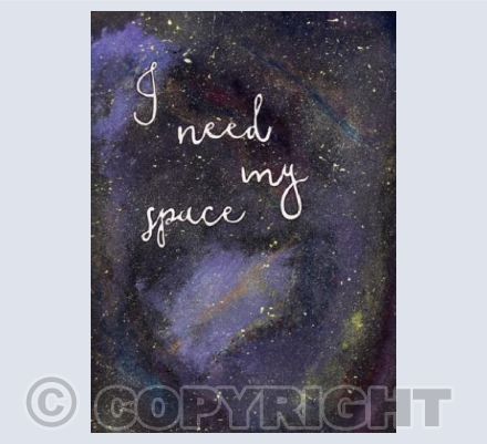 I need my space