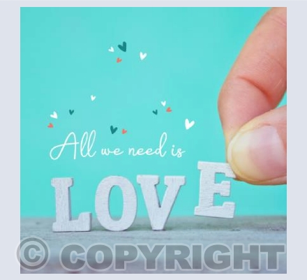 All we need is Love