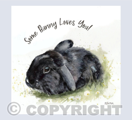 Some Bunny Loves You!
