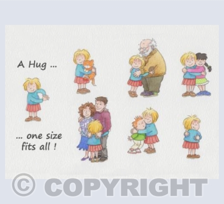 A Hug ... one size fits all!